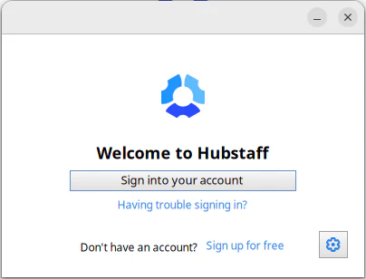 Installed Hubstaff desktop application welcome window with a Sign into your account button.