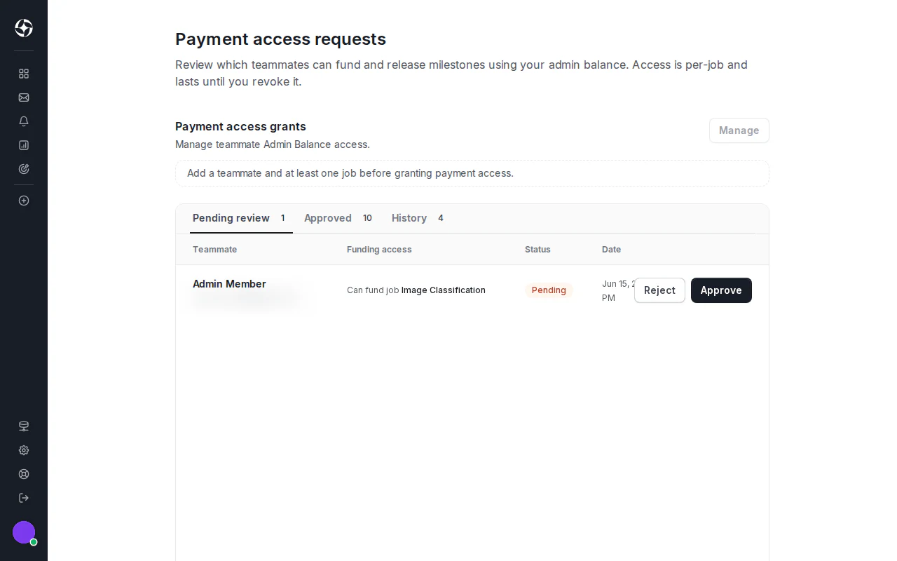 Employer Payment access requests page showing a pending teammate request with job scope, status, date, and Reject and Approve actions.